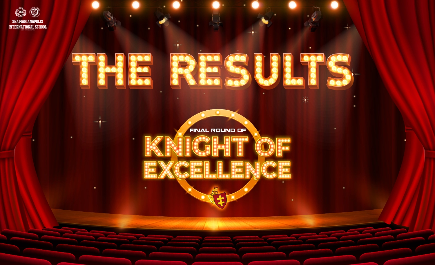 THE FINAL RESULT ANNOUNCEMENT THE “KNIGHTS OF EXCELLENCE” CONTEST